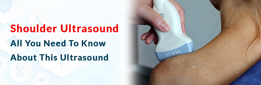  Shoulder Ultrasound, All You Need To Know About This Ultrasound.